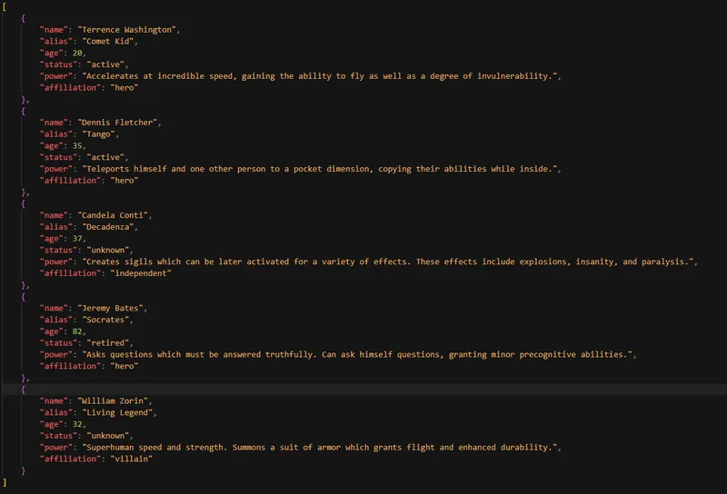 JSON array of five objects in a dark code editor, each with name, alias, age, status, power and affiliation keys
