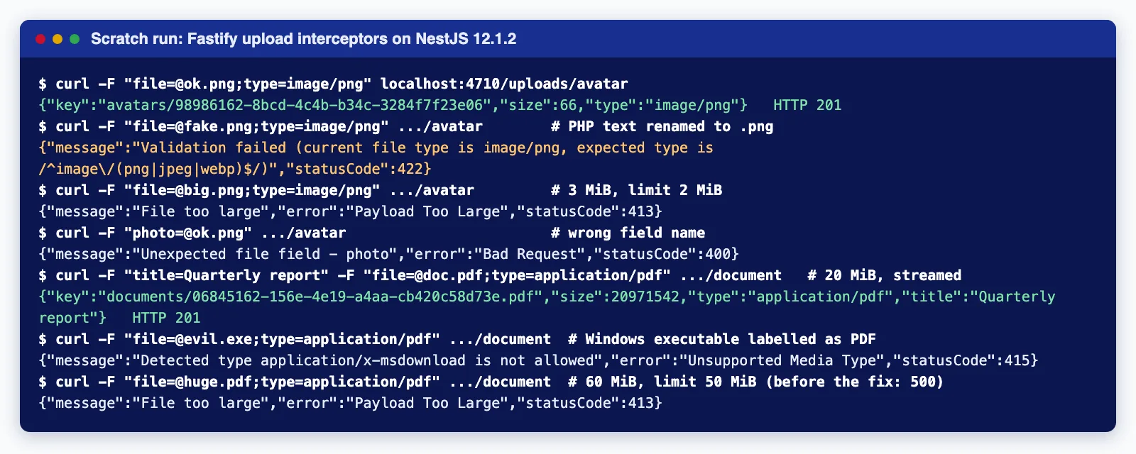 Terminal output of curl tests against the scratch NestJS app showing 201 for valid files, 422 for a fake PNG, 413 for oversize files and 415 for an executable labelled PDF